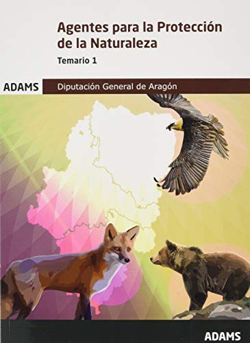 Temario 1 Agentes para la Protección de la Naturaleza Diputación General de Aragón