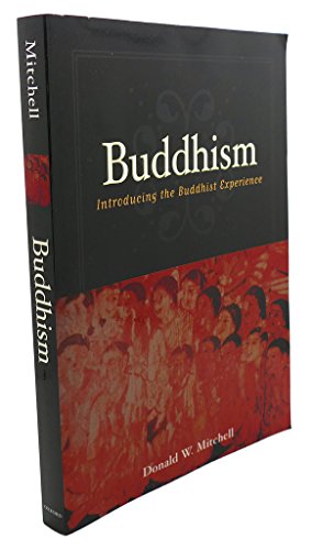 Buddhism: Introducing the Buddhist Experience
