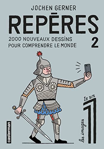 CASTERMAN - Repères: 2000 nouveaux dessins pour comprendre le monde (2)
