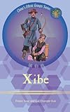 Xibe: with Statistical Data (Chinas Ethnic Groups Series)