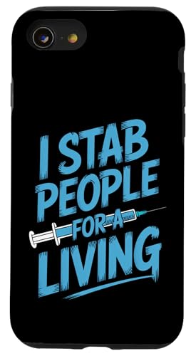 I Stab People For A Living Funny Medical Says �X�}�z�P�[�X iPhone SE (2020) / 7 / 8 �p