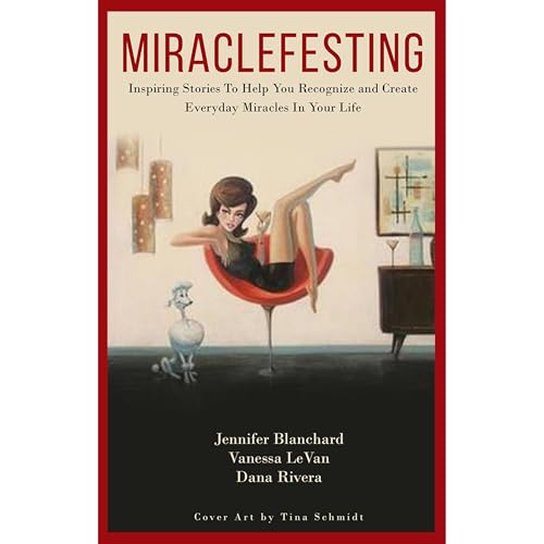 Miraclefesting (Written by Jennifer Blanchard, Vanessa LeVan, Dana Rivera) episode artwork