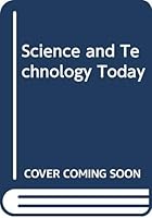 Science and Technology Today 0312096917 Book Cover