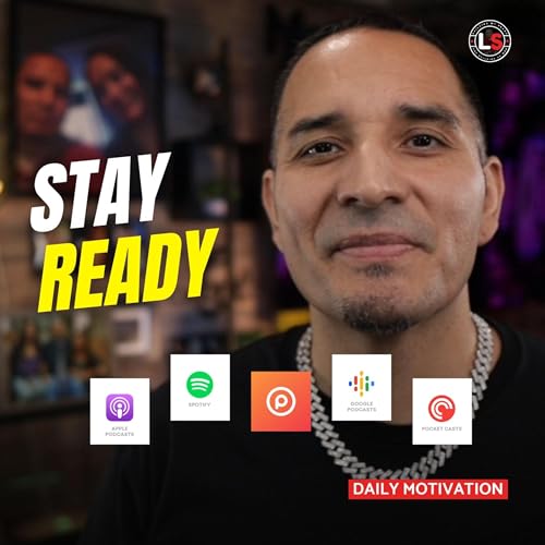 Stay Ready So You Don&rsquo;t Have to Get Ready