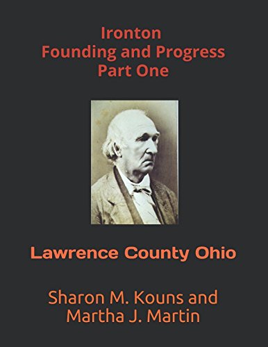 Ironton - Founding and Progress: Lawrence Count... 1980202664 Book Cover