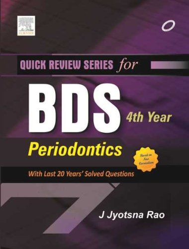 Quick Review Series for BDS 4th Year: Periodontics