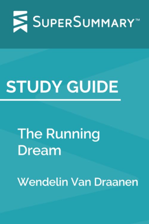 Study Guide: The Running Dream by Wendelin Van Draanen (SuperSummary)
