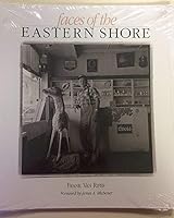 Faces of the Eastern Shore 1565660129 Book Cover