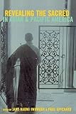 Revealing the Sacred in Asian and Pacific America