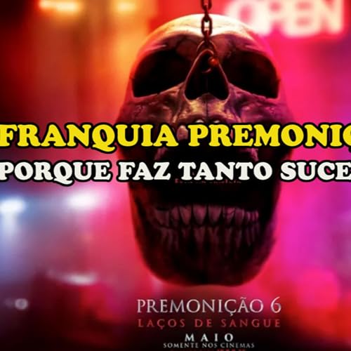 Os Tios Podcast 48 - FRANQUIA PREMONIÇÃO: PORQUE FAZ TANTO SUCESSO? cover art