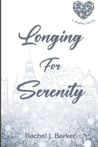 Longing For Serenity (Longing series)