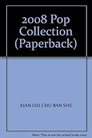 2008 Pop Collection (Paperback) 7802443210 Book Cover