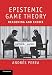 Epistemic Game Theory