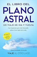 El libro del plano astral (Viaje al otro lado) (Spanish Edition) B0CNCMMTWY Book Cover