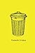 Poubelle d'idées: Ideas trash/ blank yellow notebook/ funny notebook / inspirational notebook - 6x9 inches-120 white pages