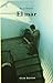 El mar (El Club dels novel&middot;listes) (Catalan Edition)