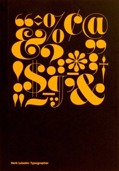 Unknown Binding Herb Lubalin: Typographer Book