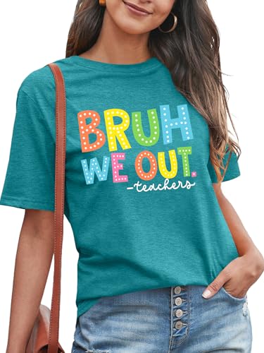 Bruh We Out Teachers Shirt：Happy Last Day of School Teacher Shirts Funny Graphics Short Sleeve Summer T-Shirt, Cyan, XL