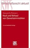 Kauf und Verkauf von Gewerbeimmobilien (RWS-Skript)