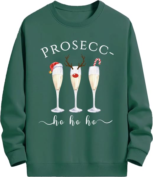 Prosecc- Ho Ho Ho Christmas Sweatshirt, Prosec- Ho Ho Ho Sweatshirt, Prosecc- Wine Sweatshirt
