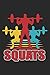Squats: Fitness Notebook Blank Dot Grid Journal dotted with dots 6x9 120 Pages Checklist Record Book Take Notes Squats Sports Planner Paper Christmas Gift for Fitness Lover Trainer Coach Gifts