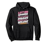 Funny Left Handed Pride Quote Merch Collection