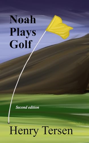 Noah Plays Golf: A near-future novel (Journey into a Future with Super-Intelligence: The Future is Closer than You Think)