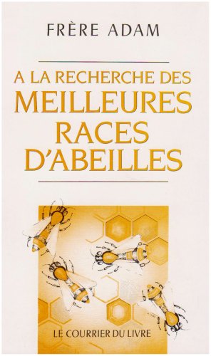 A la recherche des meilleures races d'abeilles Cover