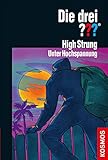 Cover zum Buch Die drei ??? High Strung - Unter Hoch...
