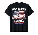 God Bless America 250 Years 1776-2026 Christian Cross Flag T-Shirt