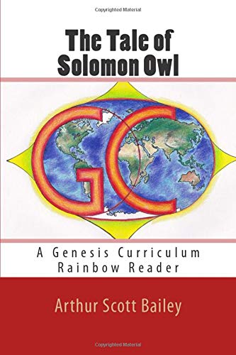 The Tale of Solomon Owl: A Genesis Curriculum R... 1508645035 Book Cover