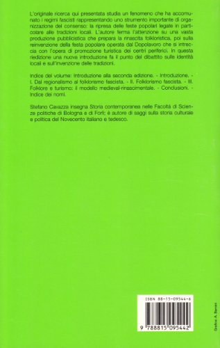 Piccole Patrie. Feste Popolari Tra Regione E Nazione Durante Il Fascismo - 2