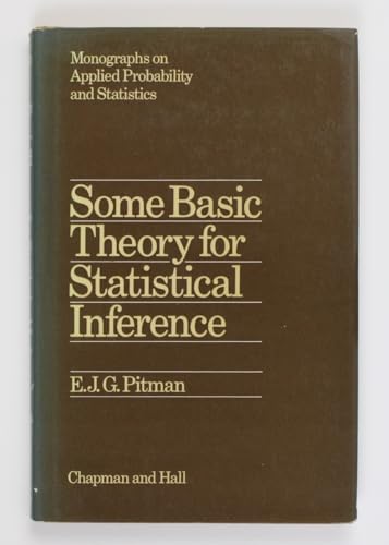 Some basic theory for statistical inference (Monographs on applied probability and statistics) view 2
