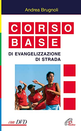 Corso base di evangelizzazione di strada. con DVD