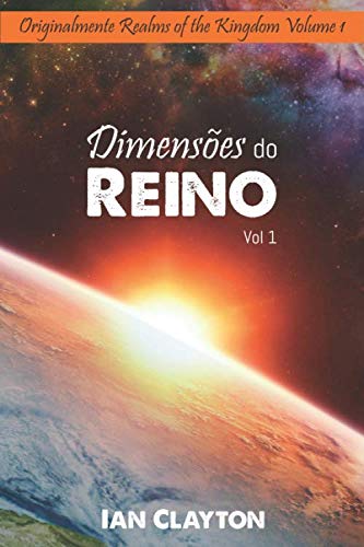 Dimensões do Reino: Vol.1 (Portuguese Edition)