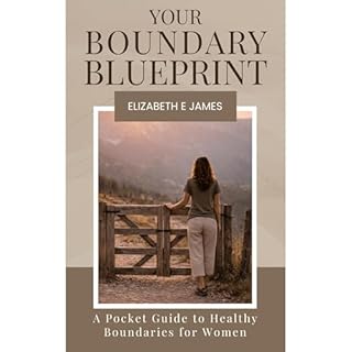Your Boundary Blueprint Audiobook By Elizabeth E. James cover art