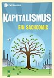 Kapitalismus: Ein Sachcomic (Infocomics) - Herausgeber: Wilfried Stascheit Dan Cryan, Sharron Shatil Piero Übersetzer: Enno Cassiano 