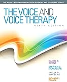 Voice and Voice Therapy, The Plus Video-Enhanced Pearson eText -- Access Card Package (9th Edition)