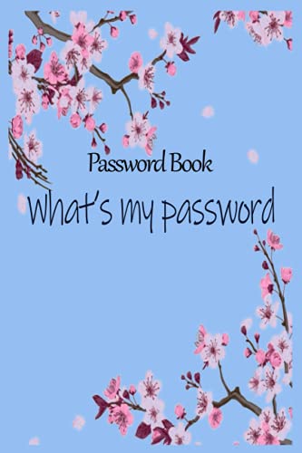 Notebook - Password Book, Password Log Book Journal To Protect Usernames and Passwords631: Password Book - What s my password 2 Size 6"X9" Beautiful Succulents Cover