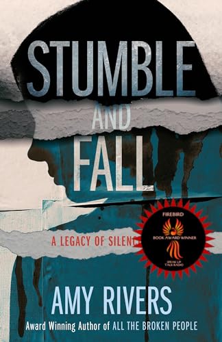 Stumble & Fall (A Legacy of Silence Book 2)