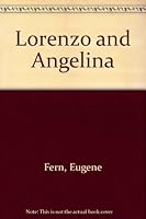 Lorenzo and Angelina B0006BW506 Book Cover