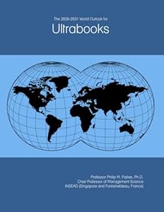 The 2026-2031 World Outlook for Ultrabooks