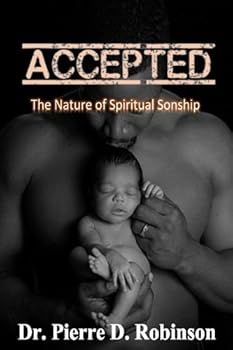 Paperback Accepted: The Nature of Spiritual Sonship Book