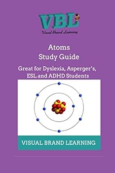 Paperback The Atom Study Guides: Great for students with Dyslexia, ADHD as well as ESL students Book