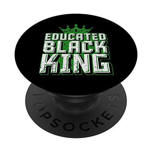Mes de la Historia del Rey Negro Educado Rey Melanin PopSockets Agarre y Soporte para Teléfonos y...
