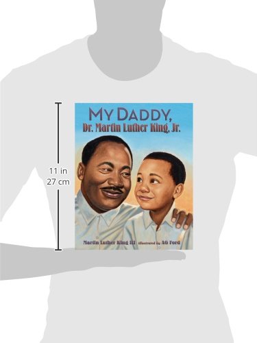 My Daddy, Dr. Martin Luther King, Jr.