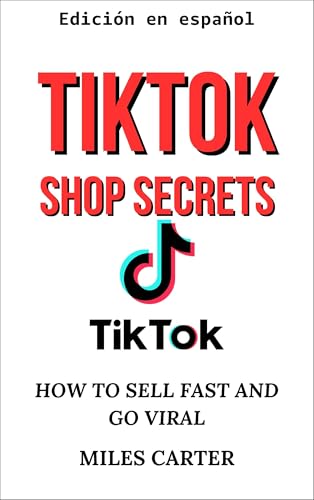 Secretos de TikTok Shop (Spanish...
