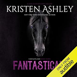 Fantastical Audiobook By Kristen Ashley cover art