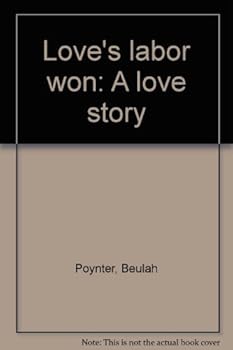 Unknown Binding Love's labor won: A love story Book