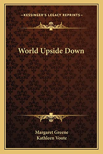 World Upside Down
